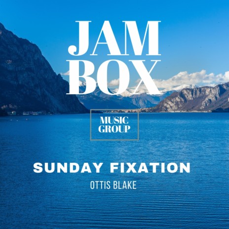 Sunday Fixation (Original mix) | Boomplay Music