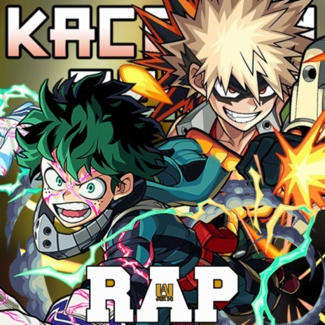 Deku y Kacchan Rap | Boomplay Music