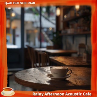 Rainy Afternoon Acoustic Cafe