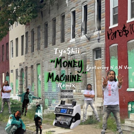 Money Machine ft. N.O.N Von | Boomplay Music