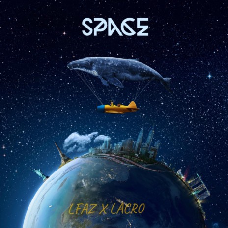 SPACE ft. Lacro | Boomplay Music