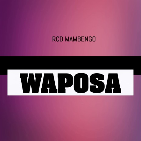 Waposa | Boomplay Music