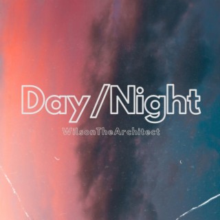 Day/Night