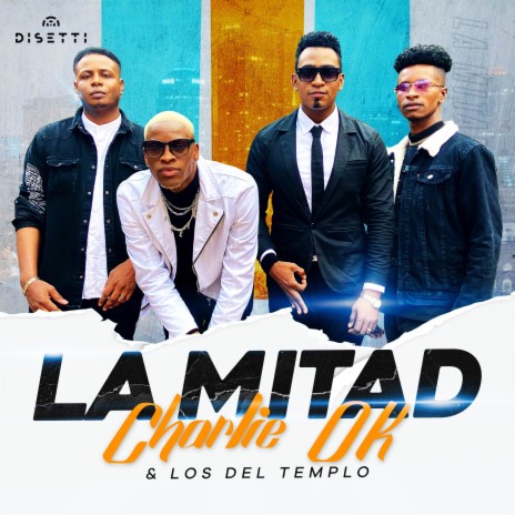 La Mitad ft. Los Del Templo | Boomplay Music