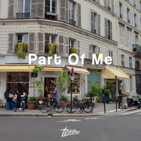 Part Of Me | Boomplay Music