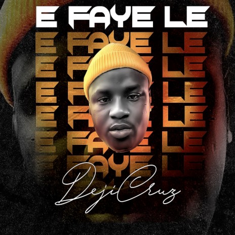 Efaye Le | Boomplay Music