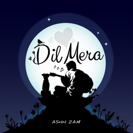 Dil Mera | Boomplay Music