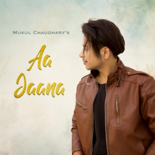 Aa Jaana