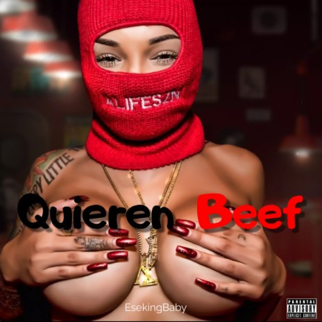 Quieren Beef | Boomplay Music