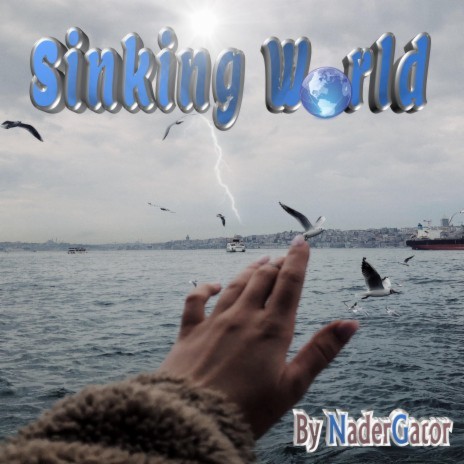 Sinking World | Boomplay Music