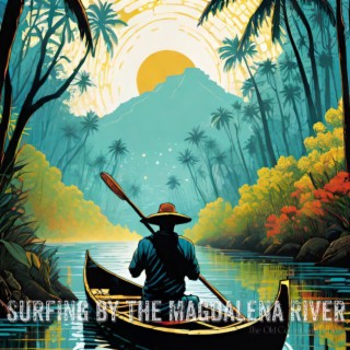 Surfing by the Magdalena River - The Old Colombian Machine