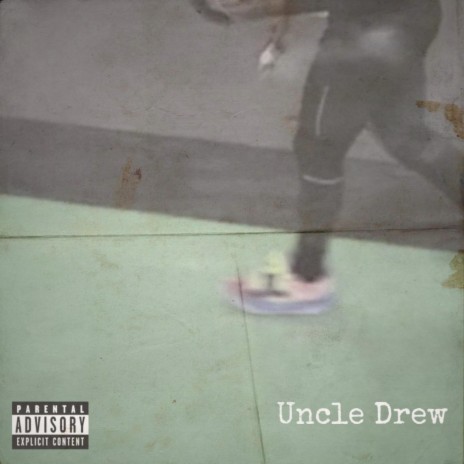 Uncle Drew | Boomplay Music