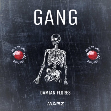 GANG ft. Damian Flores | Boomplay Music