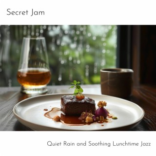 Quiet Rain and Soothing Lunchtime Jazz