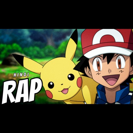 REAL INSANE - Ash ketchum Hindi Rap (pokemon) MP3 Download & Lyrics | Boomplay