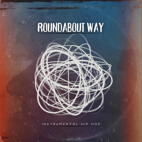 RoundAbout Way | Boomplay Music