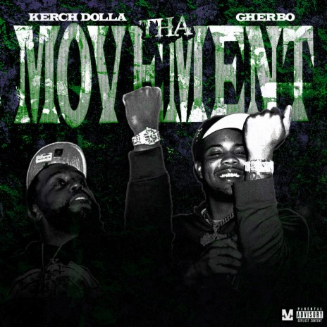 Tha Movement ft. G Herbo | Boomplay Music