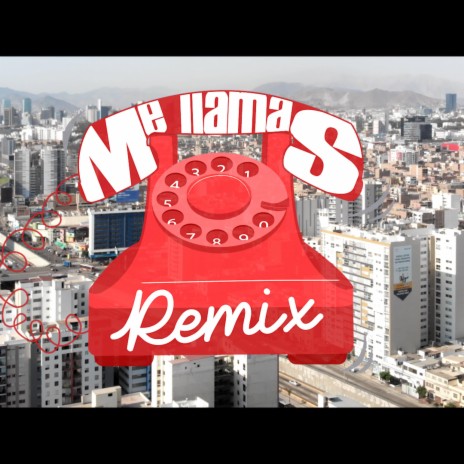 Me Llamas Rmx (feat. AndyTheVoice, Moustakas, VictorJavier, MikeAngel, CarloCesc, RobinCartiel, Gariel & RolanxTmt) | Boomplay Music