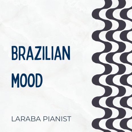 Brazilian Mood | Boomplay Music