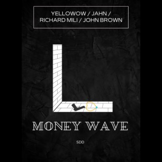 Money Wave