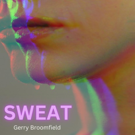 Sweat | Boomplay Music