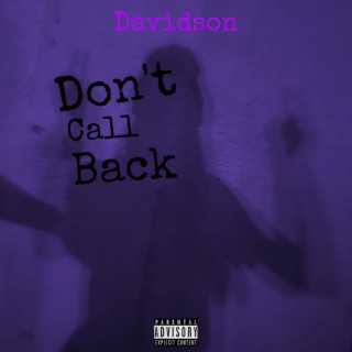 Don't Call Back lyrics | Boomplay Music