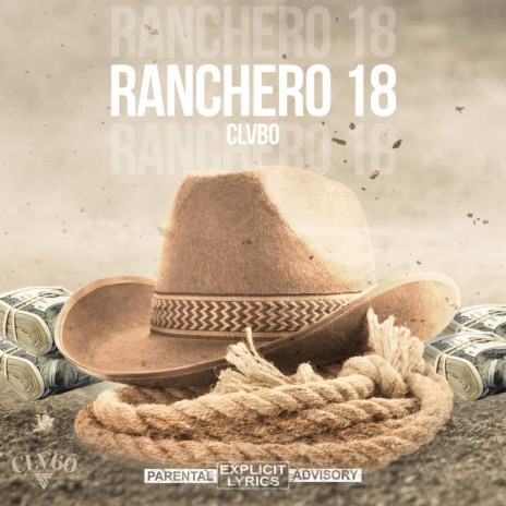 Ranchero 18 | Boomplay Music