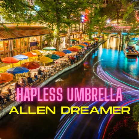 Hapless Umbrella | Boomplay Music