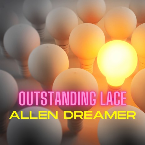 Outstanding Lace | Boomplay Music