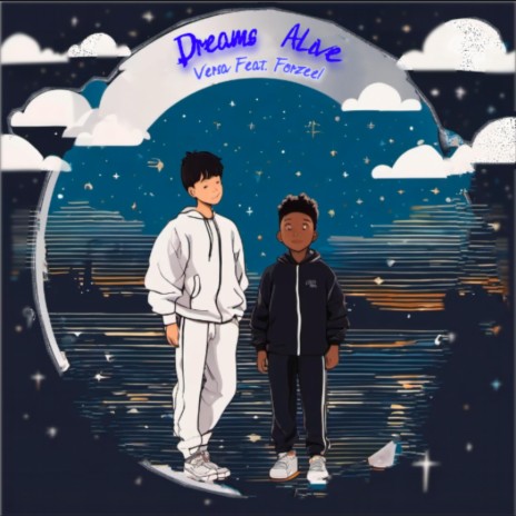 Dreams Alive (feat. Forzee!) | Boomplay Music