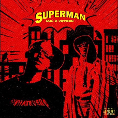 Superman ft. Votron | Boomplay Music