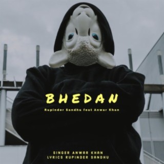 Bhedan (feat. anwar Khan)