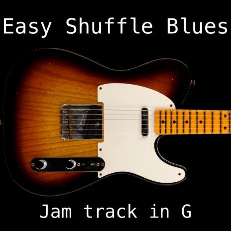 Easy Shuffle Blues Jam track in G