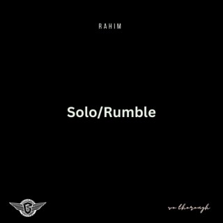 Solo/Rumble