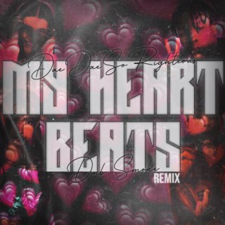 My Heart Beats (Remix)