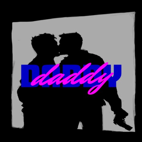 Daddy | Boomplay Music