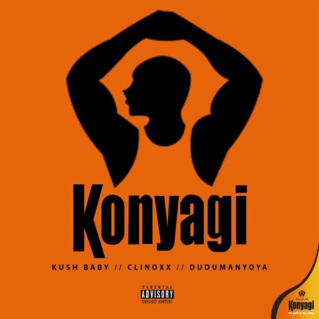 Konyagi (feat. Clinoxx & Dudu manyoya)