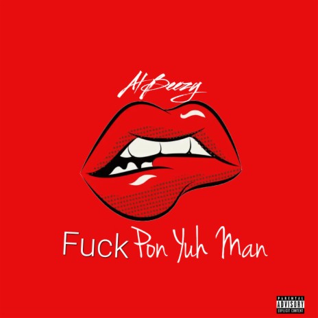 Fuck Pon Yuh Man | Boomplay Music