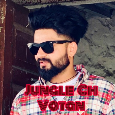 Jungle Ch Votan | Boomplay Music