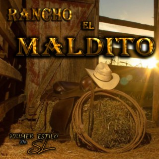 Rancho El Maldito lyrics | Boomplay Music