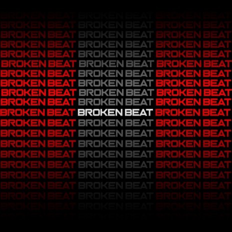 Broken Beat | Boomplay Music