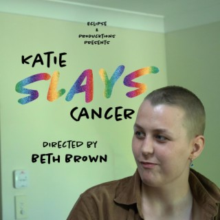 Katie Slays Cancer (Original Soundtrack) (Extended)