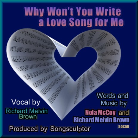 Why Won’t You Write a Love Song for Me | Boomplay Music