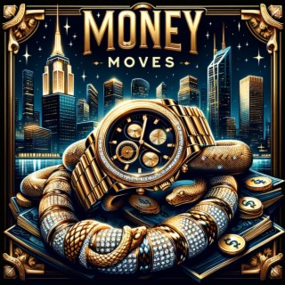 Money Moves