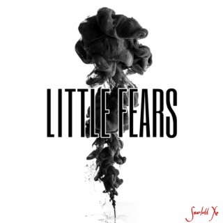 Little Fears lyrics | Boomplay Music