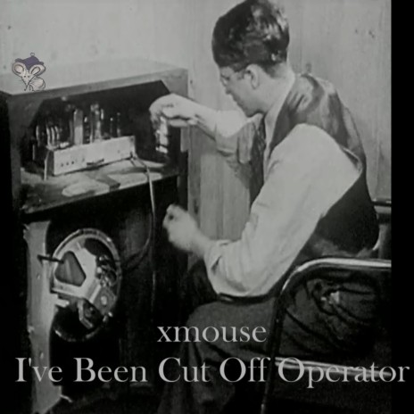 I've Been Cut Off Operator | Boomplay Music