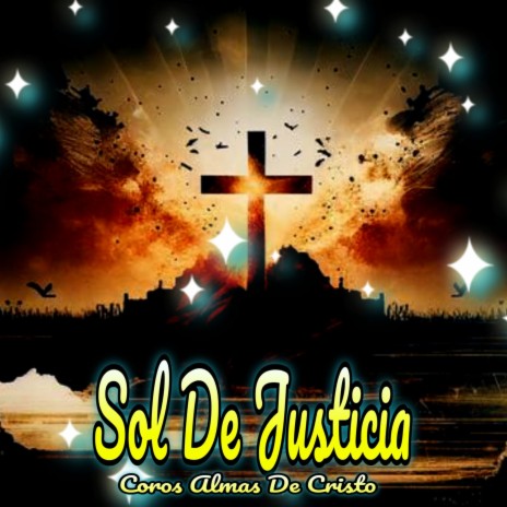 Sol de Justicia | Boomplay Music