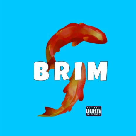 BRIM | Boomplay Music