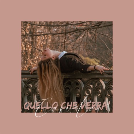 Quello che verrà | Boomplay Music