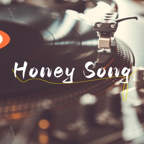 Honey Song | Boomplay Music